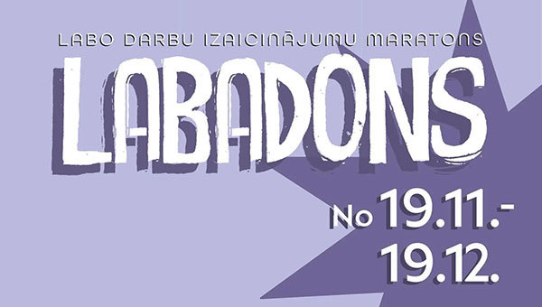Labo darbu maratons “LABADONS”