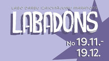 Labo darbu maratons “LABADONS”